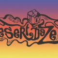 Desert Daze - Best New Bands